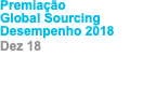 Premiação  Global Sourcing  Desempenho 2018 Dez 18