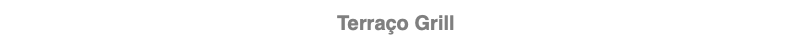 Terraço Grill