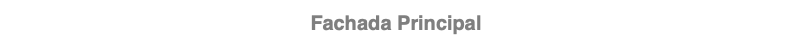 Fachada Principal